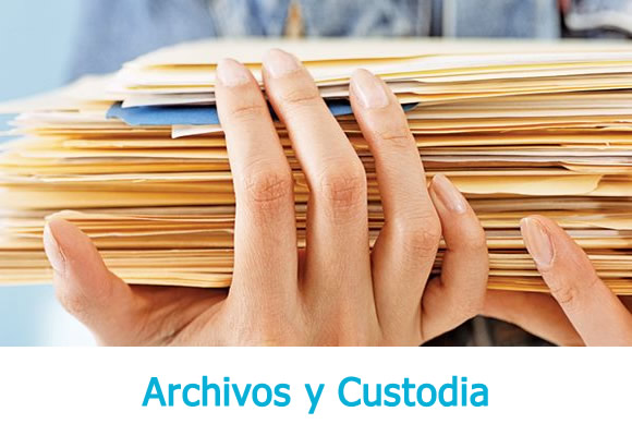 Archivos y Custodia